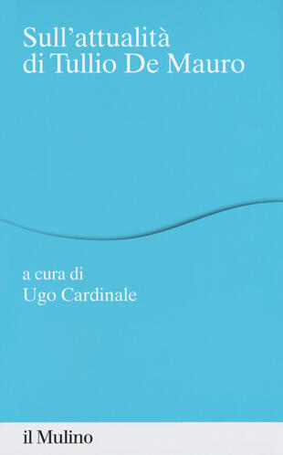 copertina Sull'attualità di Tullio De Mauro