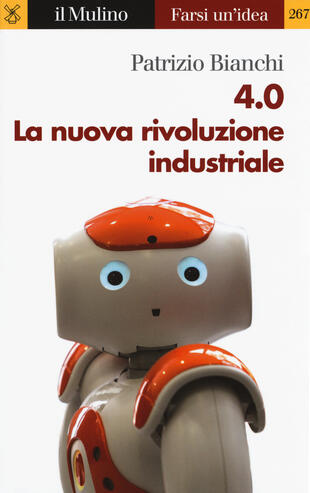 copertina 4.0. La nuova rivoluzione industriale