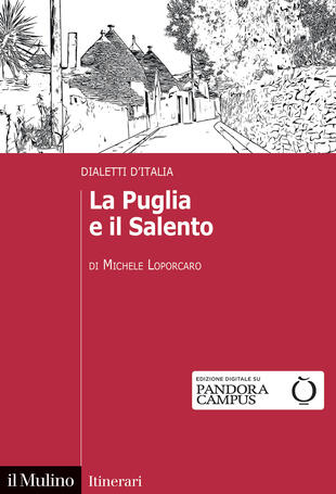 copertina La Puglia e il Salento. Dialetti d'Italia