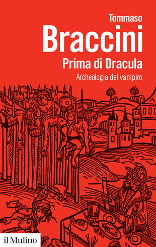 copertina Prima di Dracula. Archeologia del vampiro
