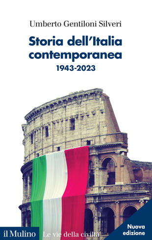 copertina Storia dell'Italia contemporanea. 1943-2023. Nuova ediz.