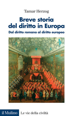 copertina Breve storia del diritto in Europa. Dal diritto romano al diritto europeo