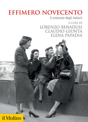 copertina Effimero Novecento. Il costume degli italiani