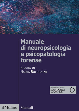 copertina Manuale di neuropsicologia e psicopatologia forense