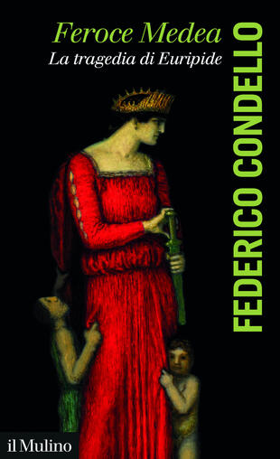 copertina Feroce Medea. La tragedia di Euripide
