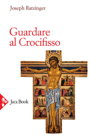 copertina Guardare al crocifisso