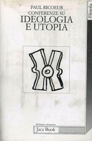 copertina Conferenze su ideologia e utopia