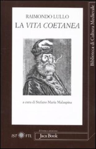 copertina La vita coetanea