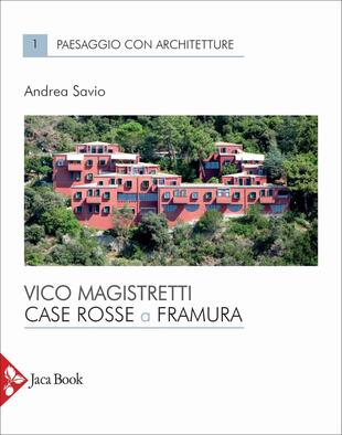 copertina Vico Magistretti. Case rosse a Framura