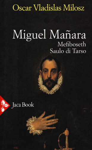 copertina Miguel Manara: Mefiboseth-Saulo di Tarso-Teatro