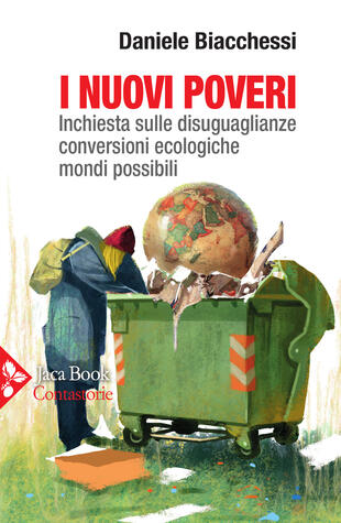 copertina I nuovi poveri. Inchiesta sulle disuguaglianze, conversioni ecologiche, mondi possibili