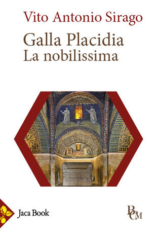 copertina Galla Placidia. La nobilissima