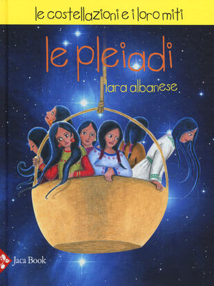 copertina Le Pleiadi. Le costellazioni e i loro miti