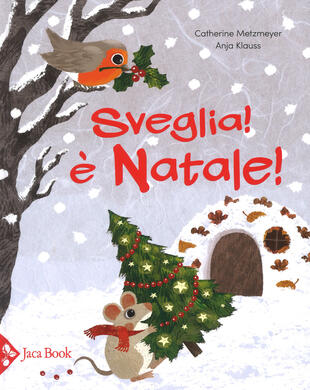 copertina Sveglia! È Natale! Ediz. a colori