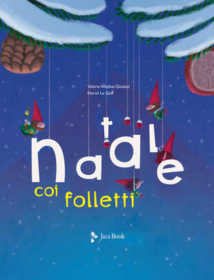 copertina Il Natale dei folletti. Ediz. a colori