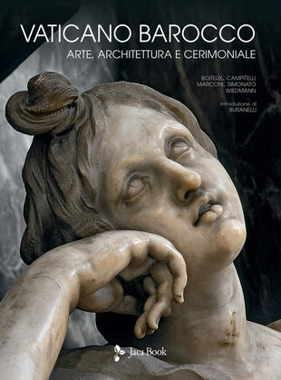 copertina Vaticano barocco. Arte, architettura e cerimoniale. Ediz. illustrata