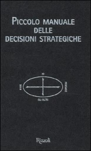copertina Piccolo manuale delle decisioni strategiche