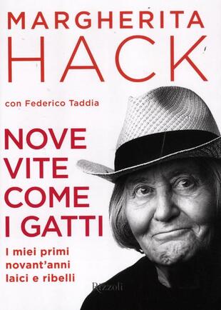 copertina Nove vite come i gatti. I miei primi novant'anni laici e ribelli