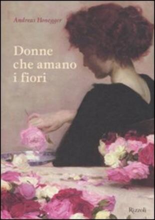 copertina Donne che amano i fiori