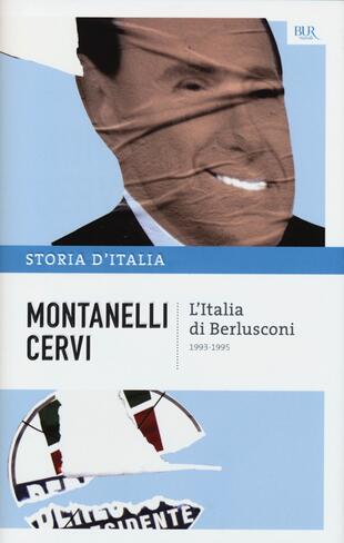 copertina Storia d'Italia. Vol. 21: L' Italia di Berlusconi (1993-1995)