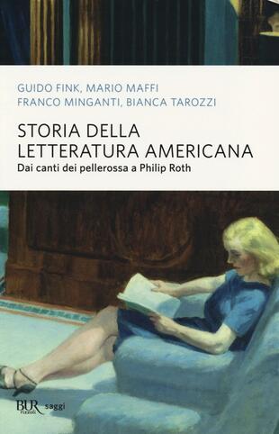 copertina Storia della letteratura americana. Dai canti dei pellerossa a Philip Roth