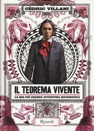 copertina Il teorema vivente. La mia più grande avventura matematica