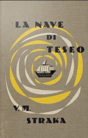 copertina S. La nave di Teseo di V. M. Straka