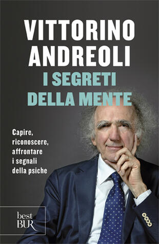 copertina I segreti della mente. Capire, riconoscere, affrontare i segnali della psiche
