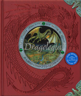 copertina Dragologia. Il libro completo dei draghi
