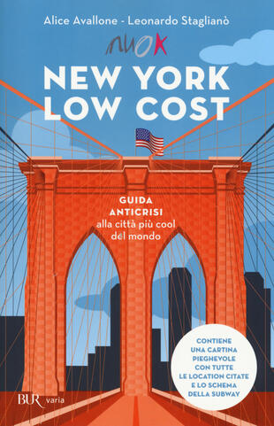 copertina New York low cost. Guida anticrisi alla città più cool del mondo. Con cartina