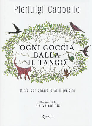 copertina Ogni goccia balla il tango. Rime per Chiara e altri pulcini