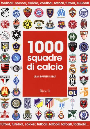 copertina 1000 squadre di calcio