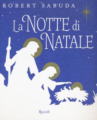 copertina La notte di Natale. Libro pop-up. Ediz. a colori
