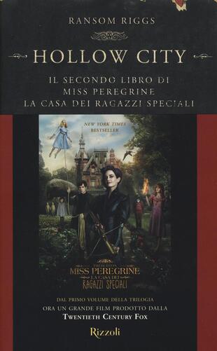 copertina Hollow City. Il secondo libro di Miss Peregrine. La casa dei ragazzi speciali