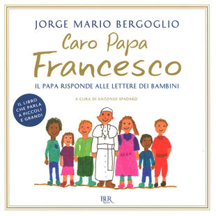 copertina Caro papa Francesco. Il papa risponde alle lettere dei bambini