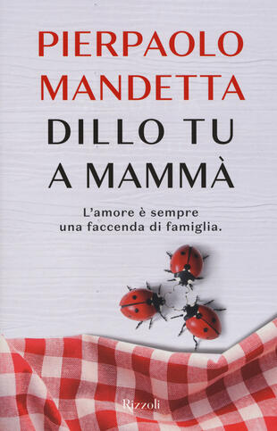 copertina Dillo tu a mammà