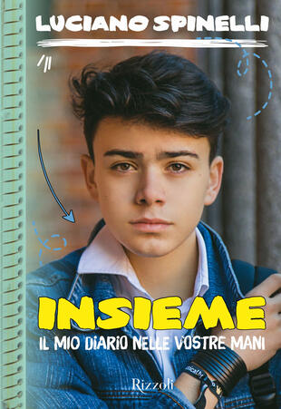 copertina Insieme. Il mio diario nelle vostre mani
