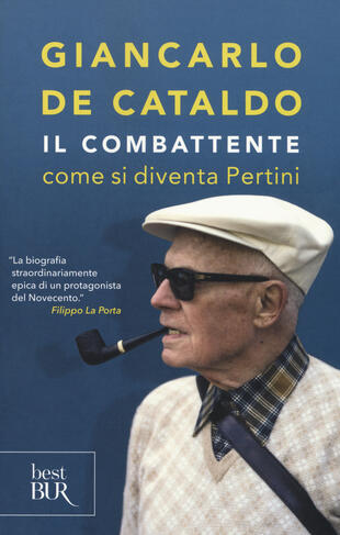 copertina Il combattente. Come si diventa Pertini