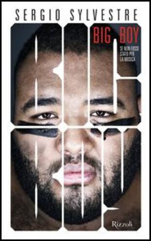 copertina Big boy. Se non fosse stato per la musica