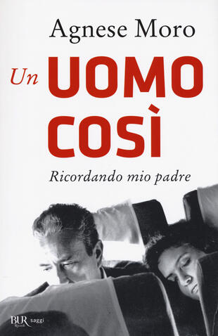 copertina Un uomo cos&igrave;. Ricordando mio padre