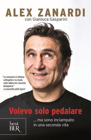 copertina Volevo solo pedalare... ma sono inciampato in una seconda vita