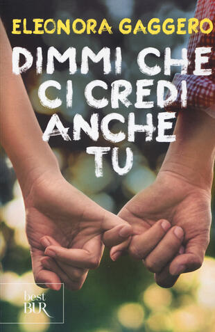 copertina Dimmi che ci credi anche tu
