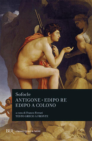 copertina Antigone-Edipo re-Edipo a Colono. Testo greco a fronte