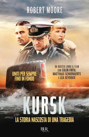copertina Kursk. La storia nascosta di una tragedia