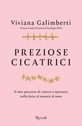 copertina Preziose cicatrici. Il mio percorso di ricerca e speranza nella lotta al tumore al seno