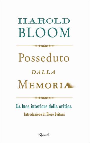 copertina Posseduto dalla memoria. La luce interiore della critica