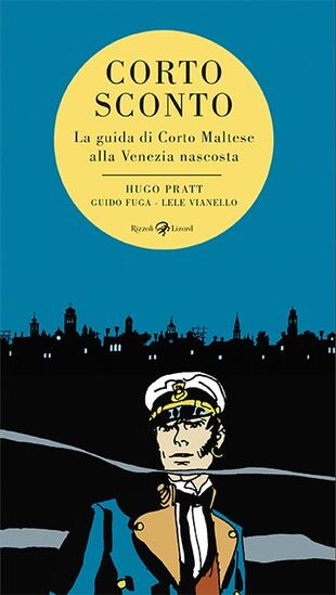 copertina Corto Sconto. La guida di Corto Maltese alla Venezia nascosta