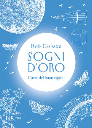 copertina Sogni d'oro. L'arte del buon riposo