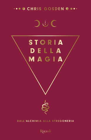 copertina Storia della magia. Dall'alchimia alla stregoneria