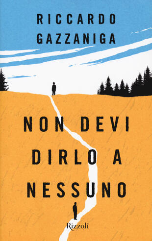 copertina Non devi dirlo a nessuno